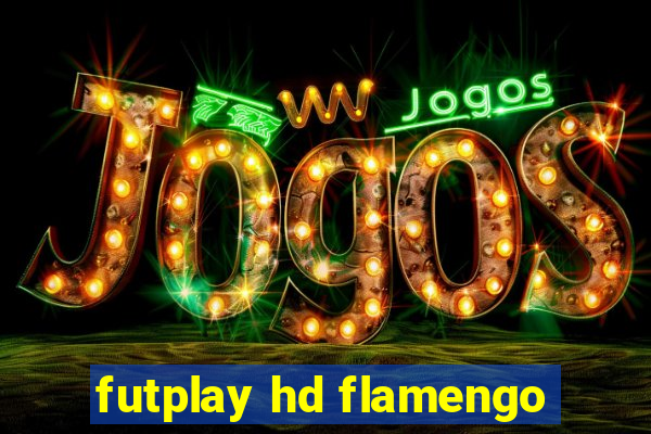 futplay hd flamengo